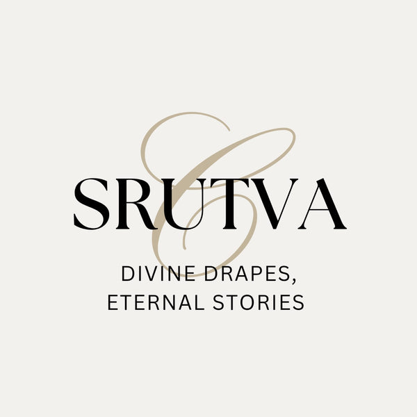 SRUTVA - Divine drapes, eternal stories